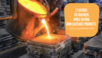 7 Factors to Consider while Buying Iron Castings Products
