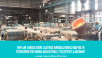 How Agricultural Castings Manufacturers Helping To Strengthen The Indian Agricultural Ecosystem’s Backbone?