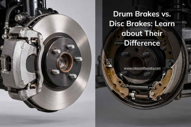 Drum Brakes vs. Disc Brakes: Learn about Their Difference
