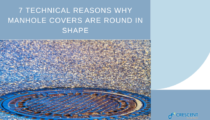 7 Technical Reasons Why Manhole Covers are Round in Shape