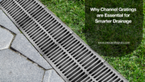 Why Channel Gratings are Essential for Smarter Drainage