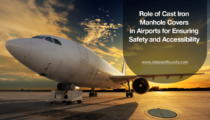 Role of Cast Iron Manhole Covers in Airports for Ensuring Safety and Accessibility