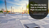 The Ultimate Guide: How to Choose the Right Access Cover