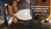 The Definitive Checklist for Installing Manhole Covers Correctly