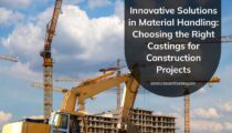 Innovative Solutions in Material Handling: Choosing the Right Castings for Construction Projects